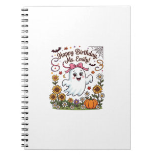 Happy Birthday Ms Emily Halloween Ghost Pumpkin Su Notebook