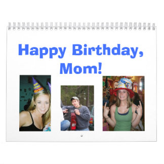 Happy Birthday, Mum! Calendar