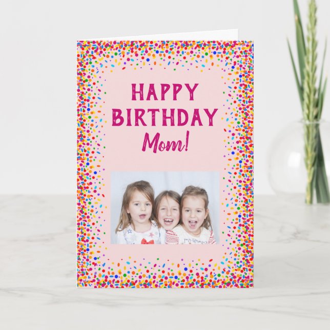 Happy Birthday Mum Fun Colourful Confetti Photo Card (Front)