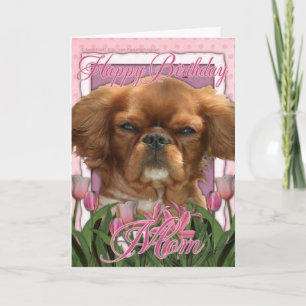 Happy Birthday Mum - King Charles Cavalier - Ruby Card