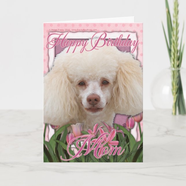 Happy Birthday Mum - Poodle Card (Front)