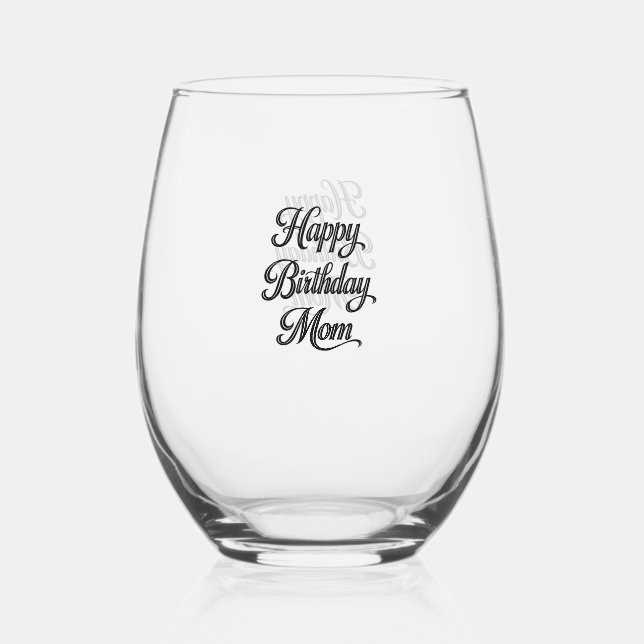 happy birthday mum wine glass (Back)