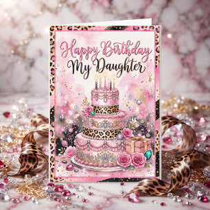 Happy Birthday My Daughter Leopard Bling Cake Card