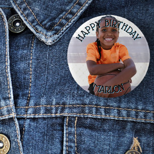 Happy Birthday, Name and Photo Badge/ 6 Cm Round Badge