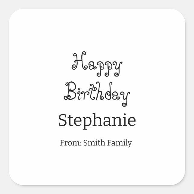 Happy Birthday Name Typography Modern Simple Square Sticker (Front)