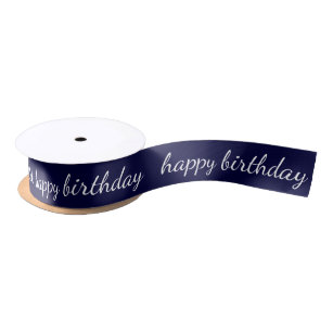 Happy Birthday Navy Blue White Script Typography Satin Ribbon