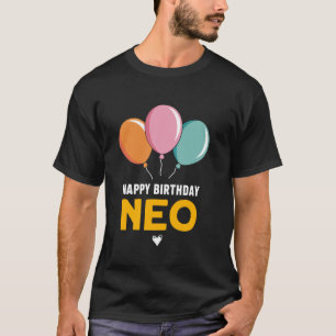 Happy Birthday Neo T-Shirt