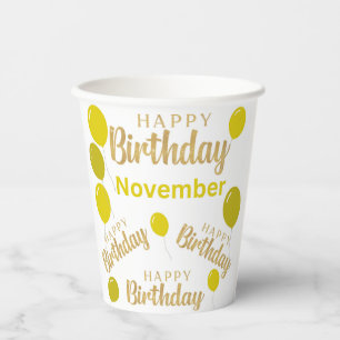 Happy birthday November birthdays Paper cup