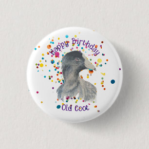 Happy Birthday Old Coot Over the Hill, Humour 3 Cm Round Badge