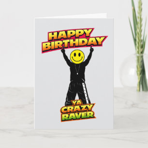 Happy Birthday Old Skool Raver Funny Joke card 