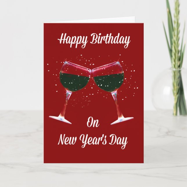 Happy Birthday on New's Years Eve Wine Glasses Card (Front)