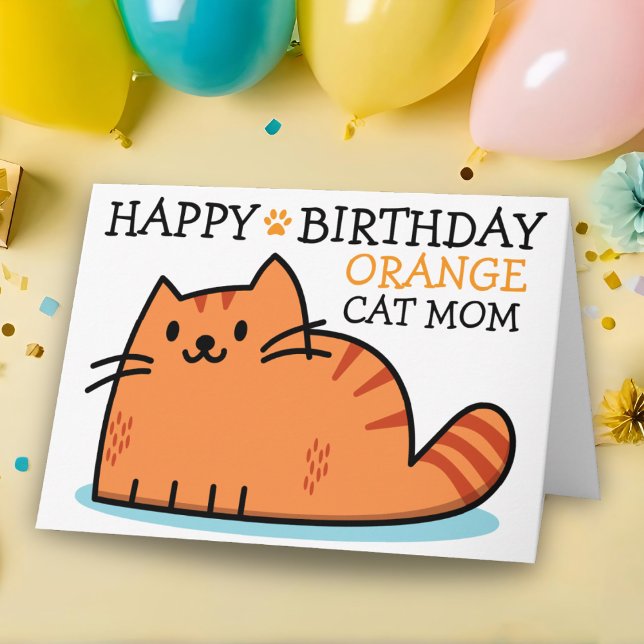 Happy Birthday Orange Cat Mum Card (Creator Uploaded)