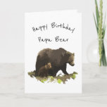 Happy Birthday Papa Bear Dad, Father Card<br><div class="desc">Is your dad or father the greatest in the world then wish him Happy Birthday with this Papa Bear card</div>
