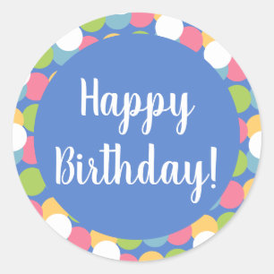 Happy Birthday Pastel Blue Colorful Polka Dot Classic Round Sticker