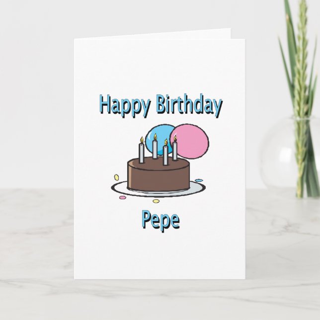 Happy Birthday Pepe French Grandpa Birthday Design Card (Front)