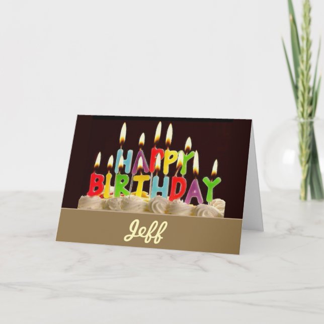 HAPPY BIRTHDAY! PERSONALIZED Jeff CARD (Front)