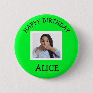 Happy Birthday Photo   6 Cm Round Badge