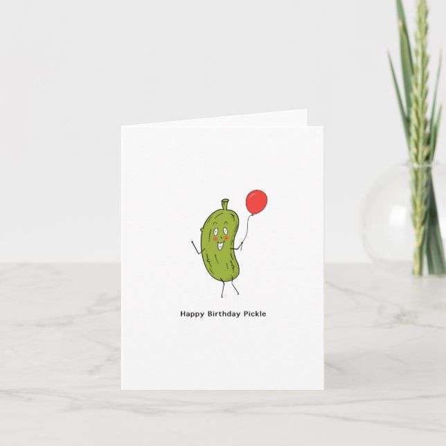 Happy Birthday Pickle card (Front)