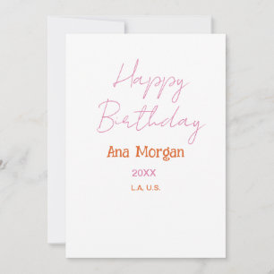 HAPPY BIRTHDAY PINK ORANGE NAME SIMPLE YEAR PLACE  INVITATION