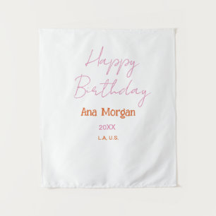 HAPPY BIRTHDAY PINK ORANGE NAME SIMPLE YEAR PLACE TAPESTRY