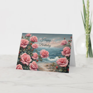 Happy Birthday Pink Roses by the Ocean Card