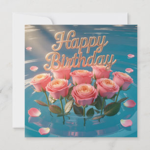 "Happy Birthday" Pink Roses on Blue Water Card