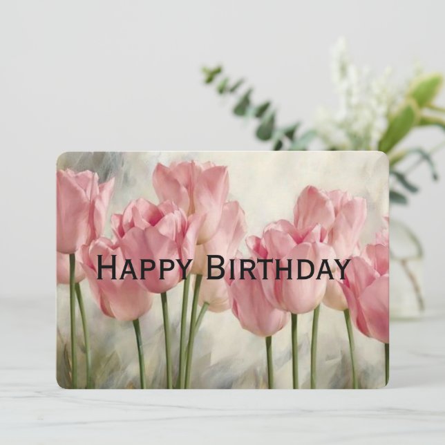 Happy Birthday Pink Tulips Holiday Card (Standing Front)