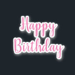 Happy Birthday Pink White Trendy Cool Simple<br><div class="desc">Designed for birthday celebrations!</div>