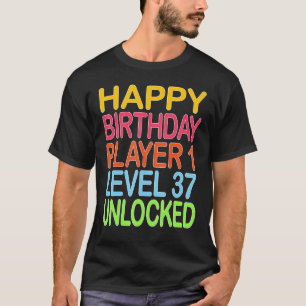Happy Birthday Player 1 Level 37 Unlocked Funny Bi T-Shirt