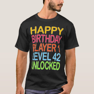 Happy Birthday Player 1 Level 42 Unlocked Funny Bi T-Shirt