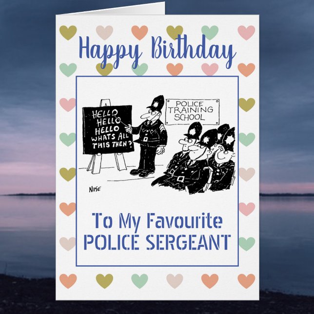 Happy Birthday Police Sergeant (Creator Uploaded)
