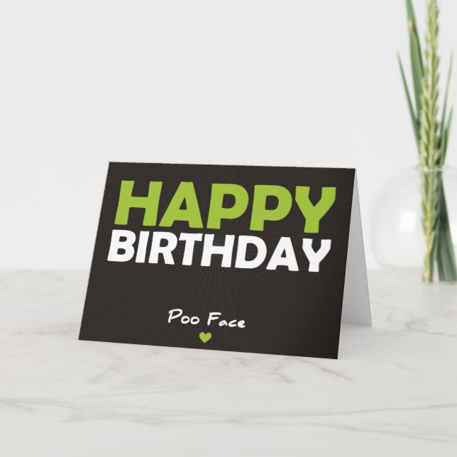 Happy Birthday Poo face Card (Front)