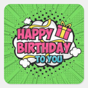 Happy Birthday Pop Art  Square Sticker