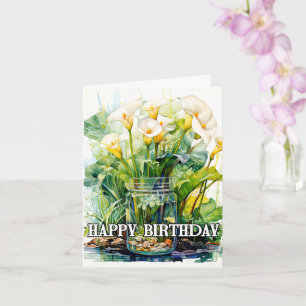 Happy Birthday Pretty Calla Lilies Flowers Card