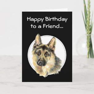Happy Birthday Priceless Friend, German Shepherd Card