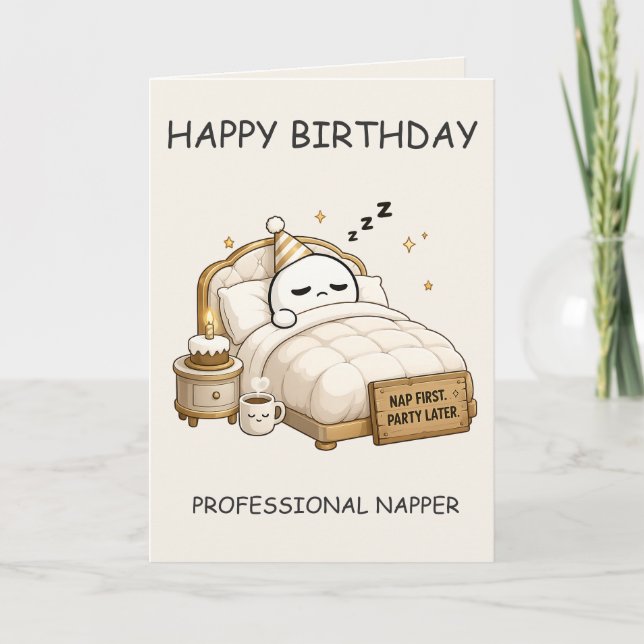 Happy Birthday Professional Napper – Cute Funny Card (Front)