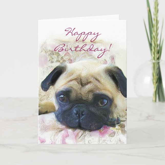 Happy Birthday Pug greeting card (Front)