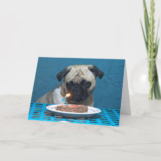 Happy Birthday Pug With Steak Candle - Card