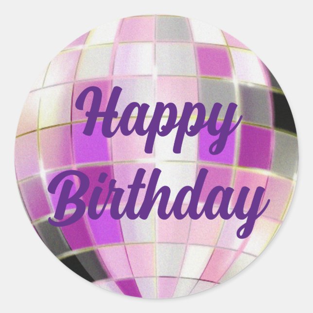 happy birthday purple pink disco ball  classic round sticker (Front)
