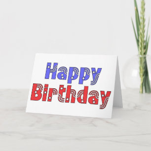 Happy Birthday Red, White & Blue Card
