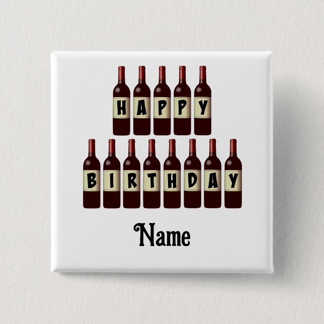 Happy Birthday Red Wine Bottles Customized 15 Cm Square Badge (Front)