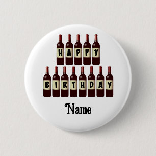 Happy Birthday Red Wine Bottles Customized Button