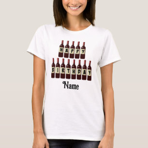 Happy Birthday Red Wine Bottles Customized T-Shirt