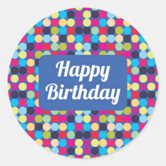 Happy Birthday - Round Stickers