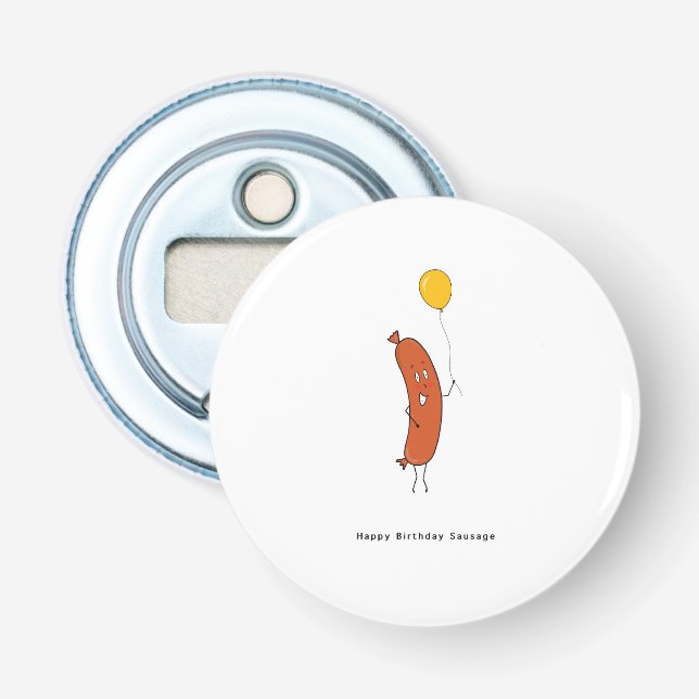 Happy Birthday Sausage  Bottle Opener (Front)