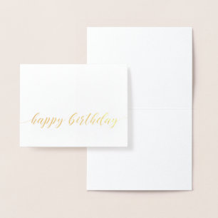Happy Birthday Script Gold Foil Greeting Card