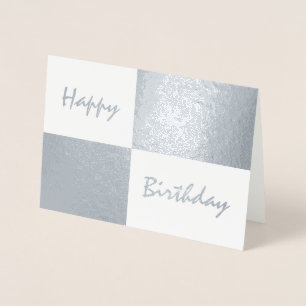 Happy Birthday Silver Foil and White Rectangles Foil Card