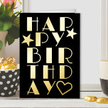 Happy Birthday Simple Art Deco Typographic Gold Foil Greeting Card<br><div class="desc">Art Deco vintage typography Happy Birthday Card in luxury gold foil on black. Simple and elegant typographic design,  lettered with "Happy Birthday". You can edit the birthday greeting inside the card if you wish - it currently reads "happy birthday" but feel free to personalise with a from message.</div>