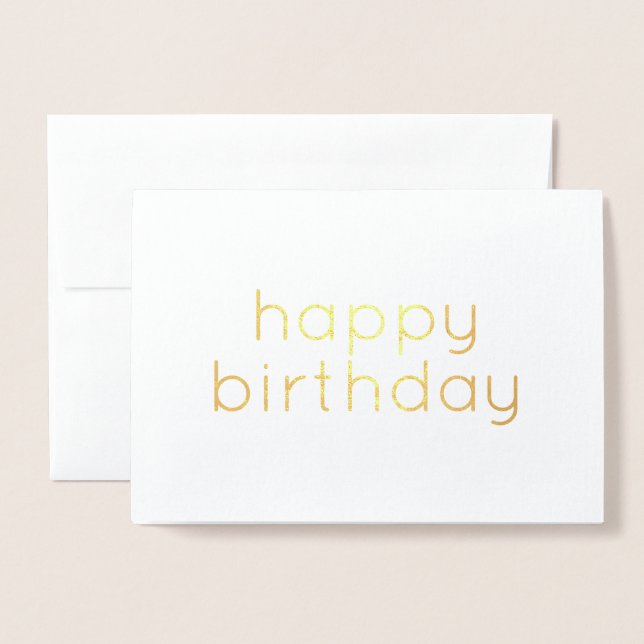 Happy birthday simple modern Gold Foil Card (Front With Envelope)