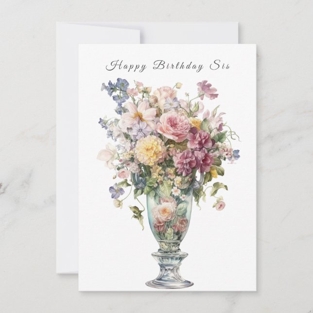 Happy Birthday Sis Beautiful Watercolor Flowers Card (Front)